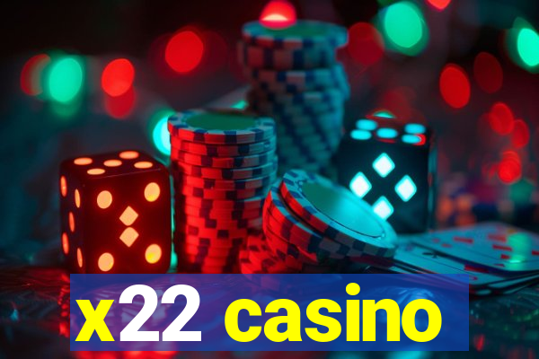 x22 casino